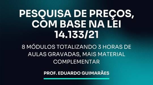 Curso EAD Pesquisa de Preços com base na Lei 14.133/21